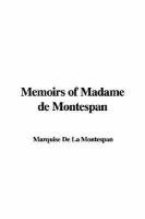 Memoirs of Madame De Montespan cover