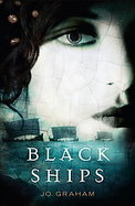 Black Ships A Novel cover