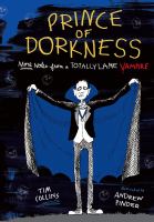Prince of Dorkness : More Notes from a Totally Lame Vampire cover