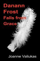 Danann Frost Falls from Grace cover
