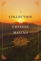 A Collection of Chinese Maxims cover