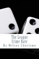 The League : Crime Rate cover