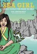Sea Girl : Feminist Folktales from Around the World cover