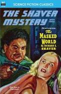 Shaver Mystery, the, Book Three cover