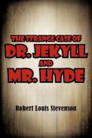 The Strange Case of Dr. Jekyll and Mr. Hyde cover