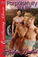 Porpoisefully Yours [Placida Pod 4] cover