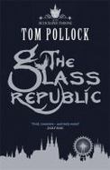 The Glass Republic cover