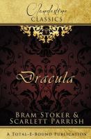 Clandestine Classics : Dracula cover