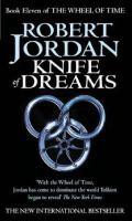 KNIFE OF DREAMS (WHEEL OF TIME, NO 11) cover