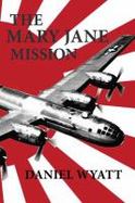 The Mary Jane Mission cover