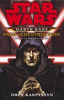 Path of Destruction :Darth Bane Star War cover