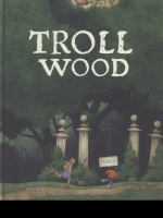 This Is Troll Wood cover