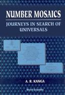 Number Mosaics Journeys in Search of Universals cover