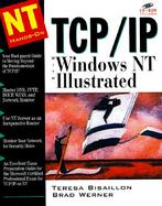 Hands-On TCP/IP with Windows NT: With CDROM with CDROM cover