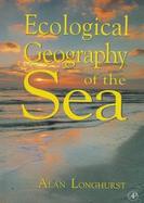 Ecological Geography of the Sea cover