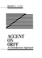 Accent on Orff An Introductory Approach cover