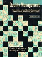 Quality Management: Introduction to Total Quality Management for Production, Processing, and Services cover