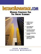 Instant Advantage.com: Winning Strategies for the Online Economy cover