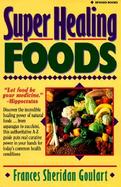Super Healing Foods cover