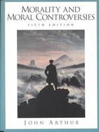 Morality and Moral Controversies cover