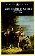 The Spy A Tale of the Neutral Ground cover
