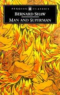 Man and Superman A Comedy and a Philosophy cover