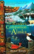 The Reader's Companion to Alaska cover