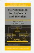 Instrumentation for Engineers and Scientists cover