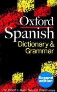 Oxford Spanish Dictionary and Grammar cover