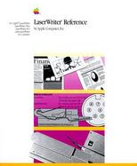 Apple Laserwriter Reference: For the Laserwriter, Laserwriter Plus, Laserwriter Iint and Iintx cover
