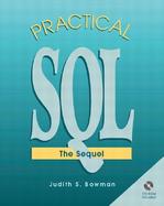 Practical SQL: The Sequel with CDROM cover