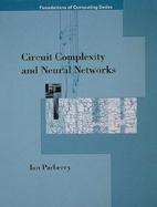 Circuit Complexity and Neural Networks cover