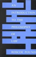 An Introduction to the Philosophy of Law cover