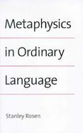 Metaphysics in Ordinary Language cover