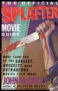 The Official Splatter Movie Guide cover