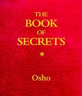The Book of Secrets 112 Keys to the Mystery Within cover