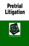 Pretrial Litigation in a Nutshell cover