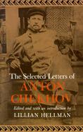 The Selected Letters of Anton Chekhov cover