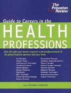 Princeton Review Guide to Careers in Health Professions cover