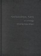Postcolonial Plays An Anthology cover