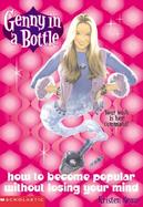 How to Be Popular Without Losing Your Mind cover