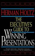 The Executive's Guide to Winning Presentations cover
