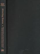 Altering States Ethnographies of Transition in Eastern Europe and the Former Soviet Union cover