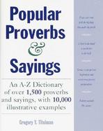 Dictionary of Popular Proverbs and Sayings cover