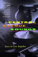 Central Avenue Sounds Jazz in Los Angeles cover