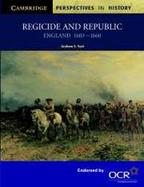 Regicide and Republic England 1603-1660 cover
