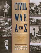 The Civil War A to Z A Young Readers' Guide to over 100 People, Places, and Points of Importance cover