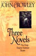 Three Novels: The Deep/Engine Summer/Beasts cover