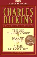 The Charles Dickens Value Collection: The Old Curiosity Shop/Barnaby Rudge/A Tale of Two Cities cover