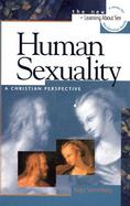 Human Sexuality A Christian Perspective cover